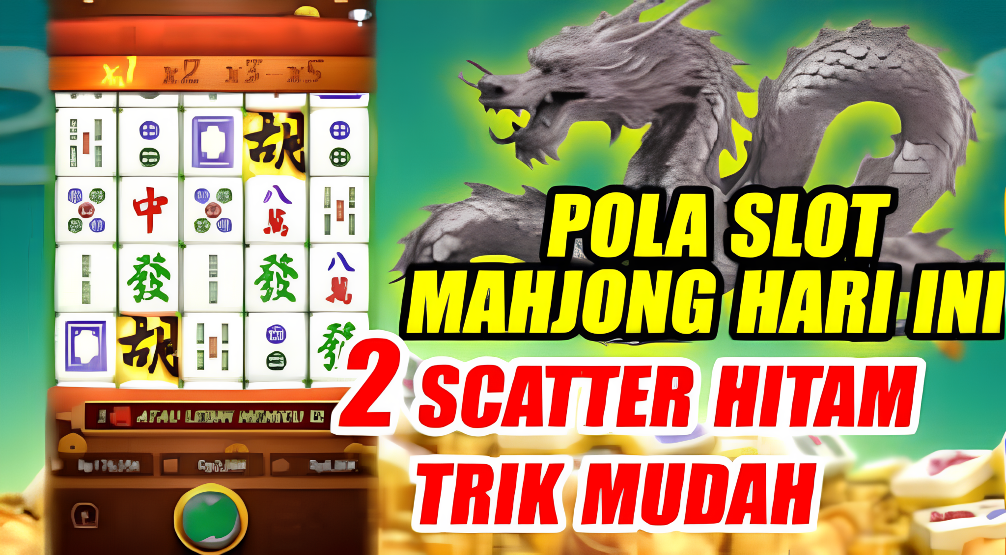 Mahjong Ways Scatter Hitam
